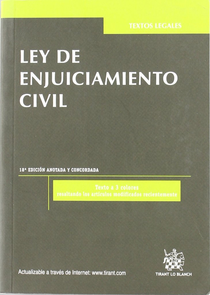 Ley de enjuiciamiento civil 18ª Ed. 2011 book