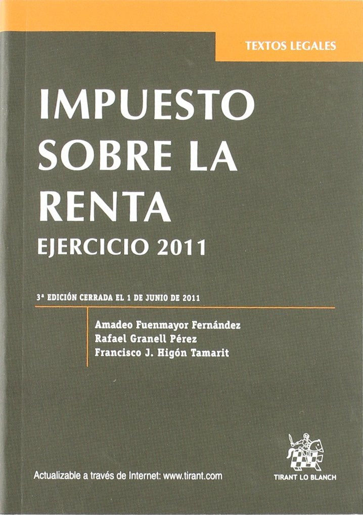 Impuesto sobre la renta : ejercicio 2011 Learning & Reference
