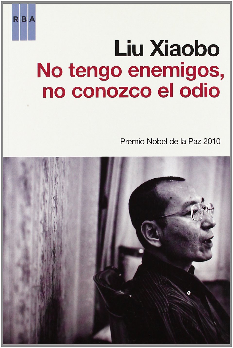 NO TENGO ENEMIGOS, NO CONOZCO EL ODIO book