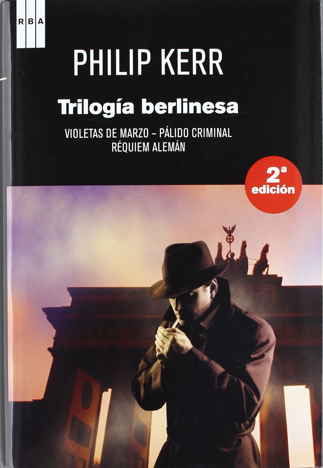 Trilogia berlinesa: Violetas de marzo / Pálido criminal / Réquiem alemán book