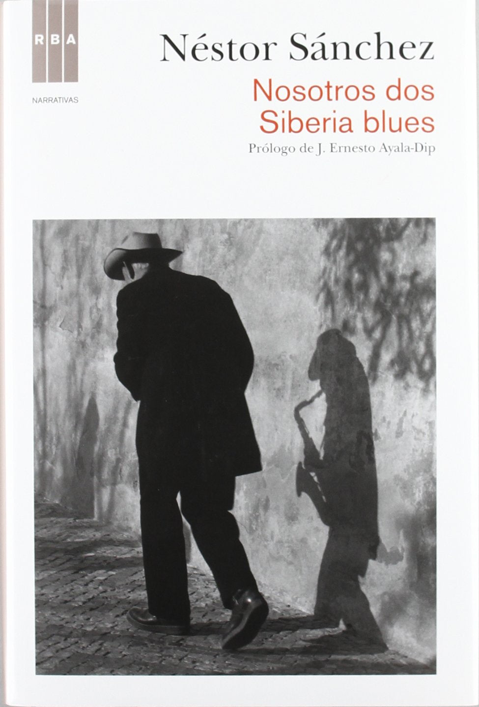 Nosotros dos ; Siberia blues book