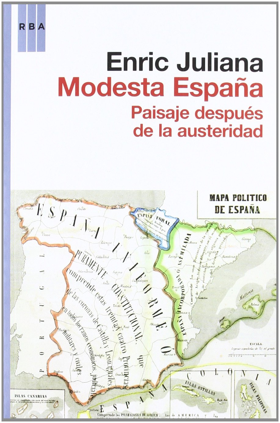 Modesta españa: Paisaje después de la austeridad (OTROS NO FICCIÓN) Books