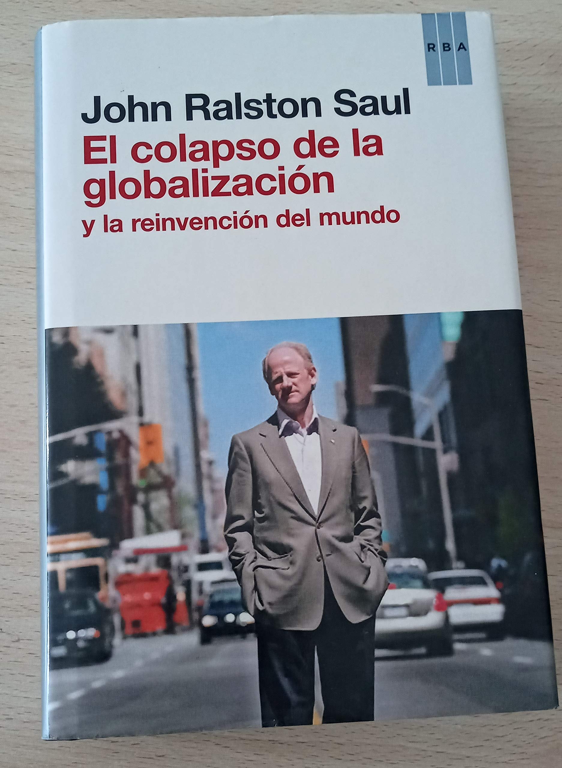 El colapso de la globalización book