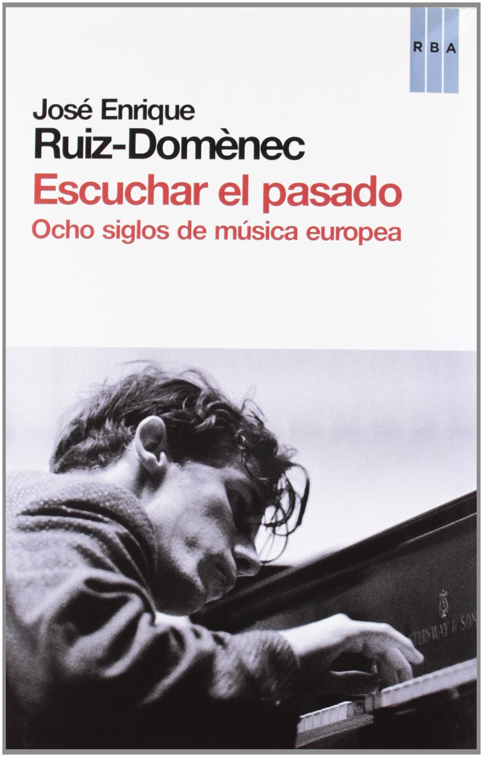 Escuchar el pasado Social Sciences
