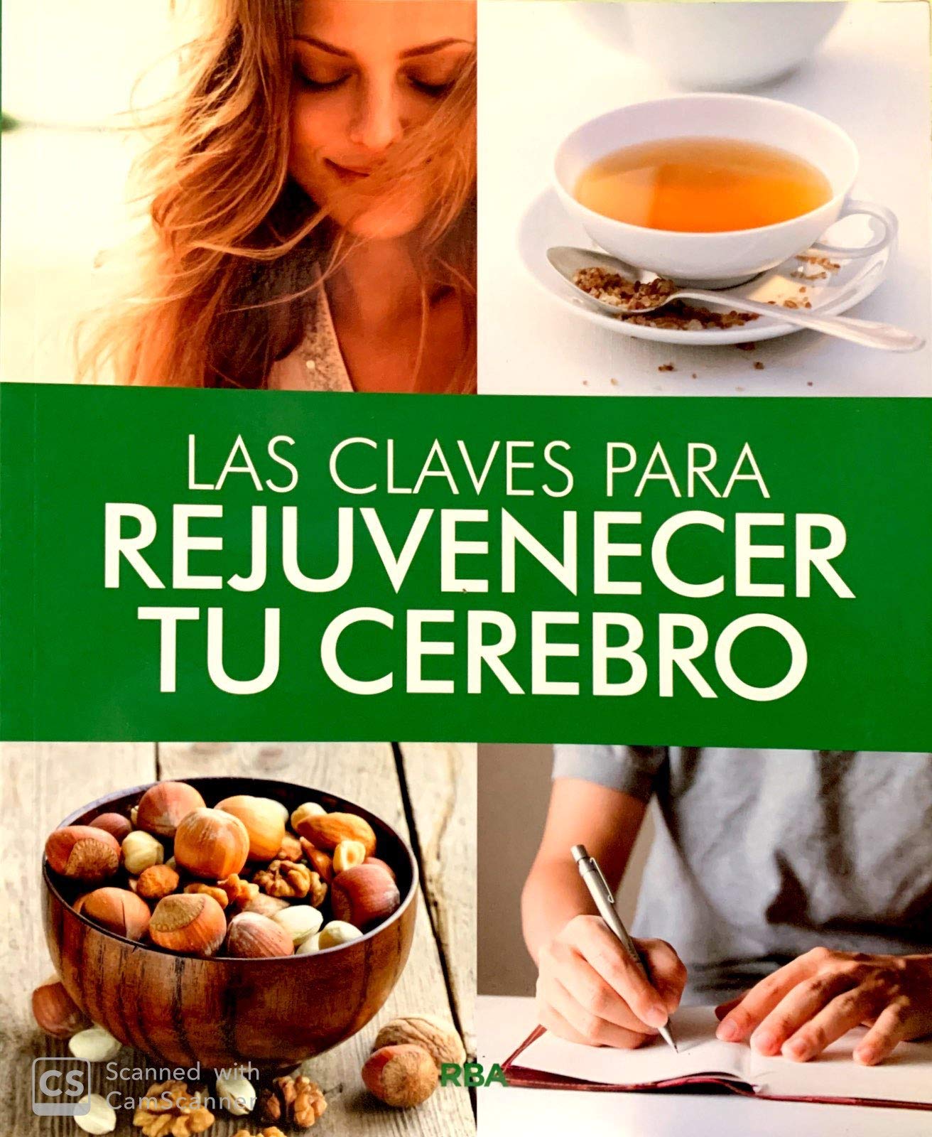 Las claves para rejuvenecer tu cerebro Books