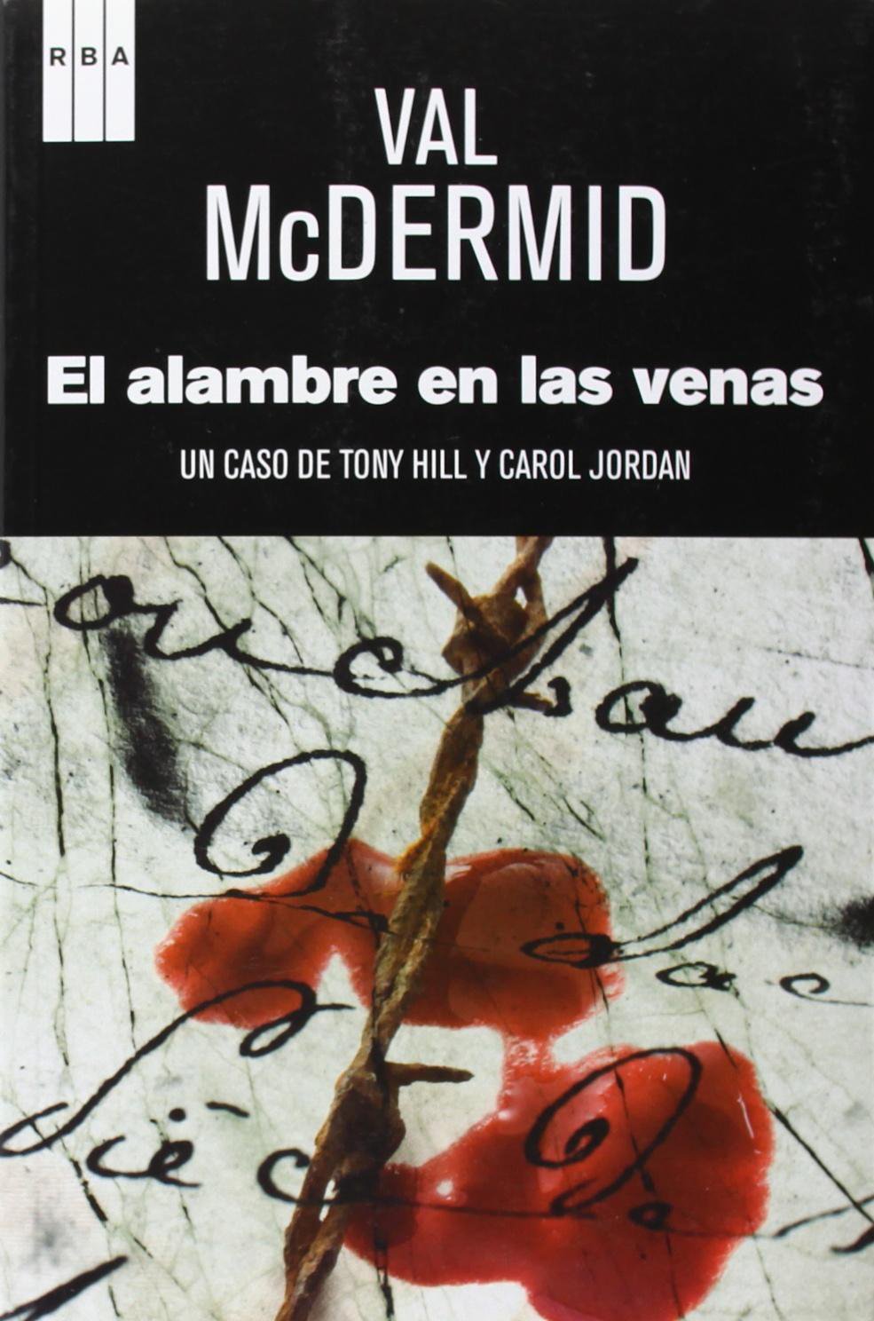El alambre en las venas (NOVELA POLICÍACA) Contemporary literature