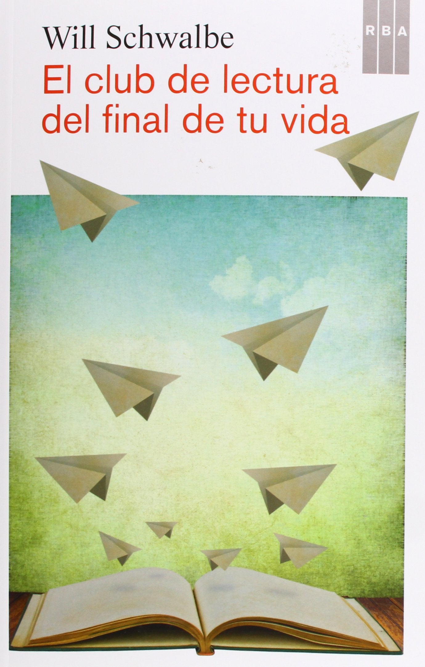 El club de lectura del final de tu vida (Otros Ficción) Contemporary literature