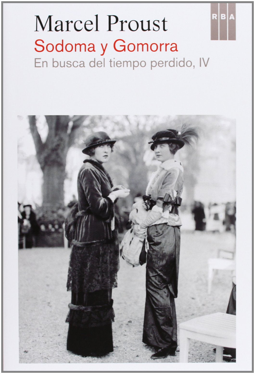 En busca del tiempo perdido IV : Sodoma y Gomorra (Otros Ficción) Social Sciences