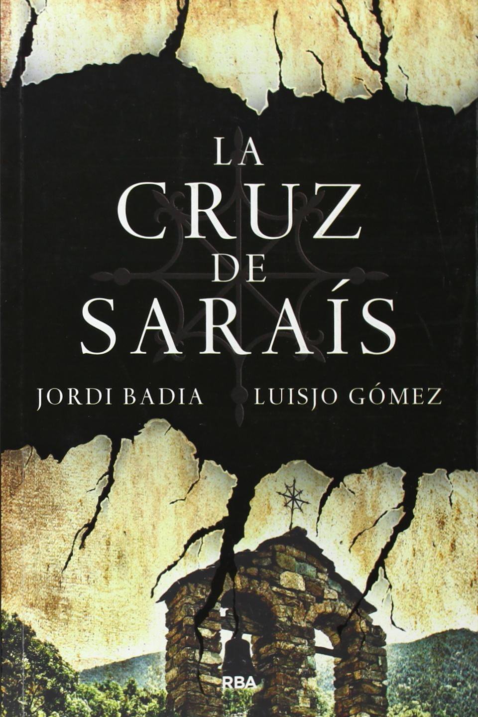 La Cruz de Saraís (Otros Ficción) Action & Adventure