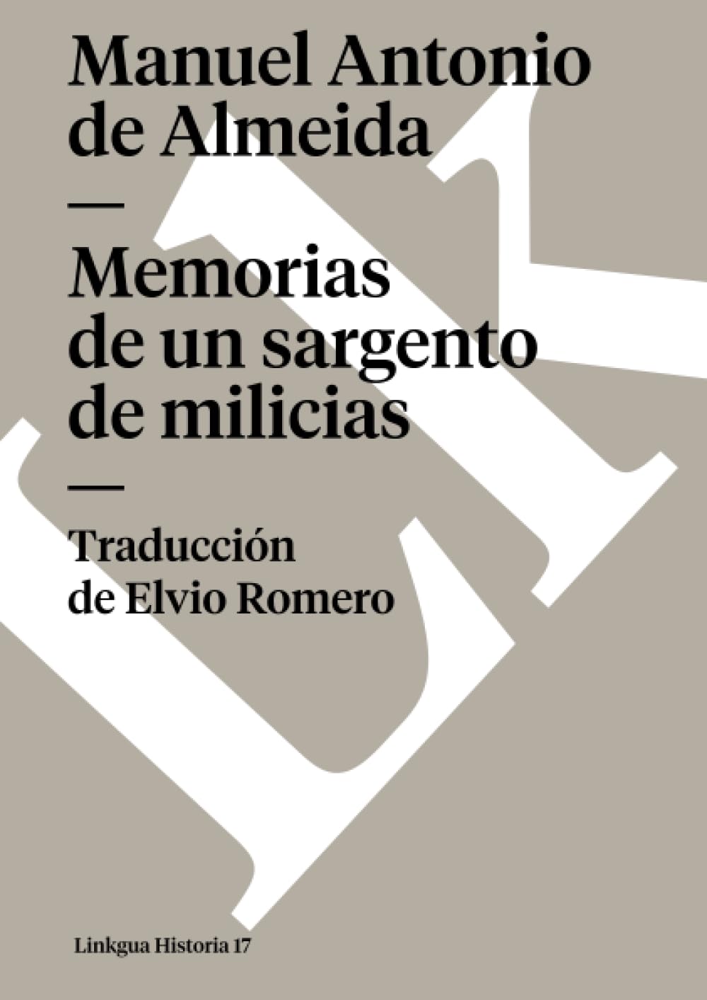 Memorias de un sargento de milicias Poetry