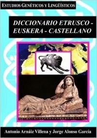 Diccionario etrusco-euskera-castellano Foreign Languages ​​& Dictionaries