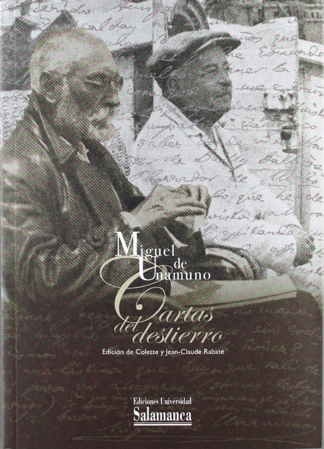 Cartas del Destierro: Entre El Odio y El Amor (1924-1930) book