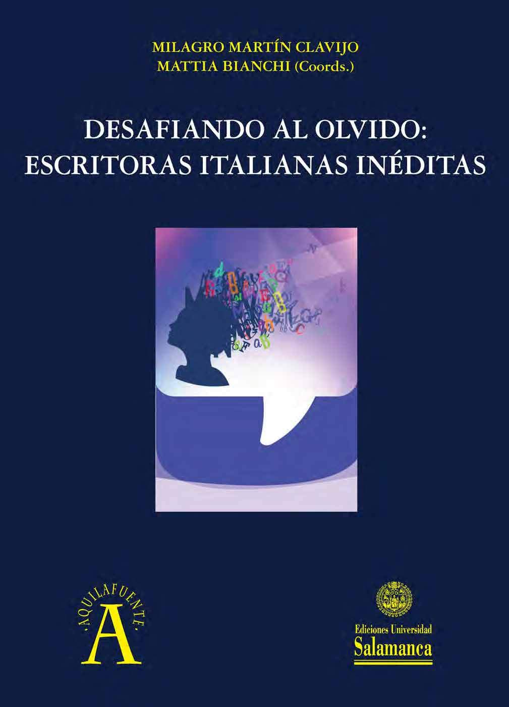 Desafiando al olvido: escritoras italianas inéditas book