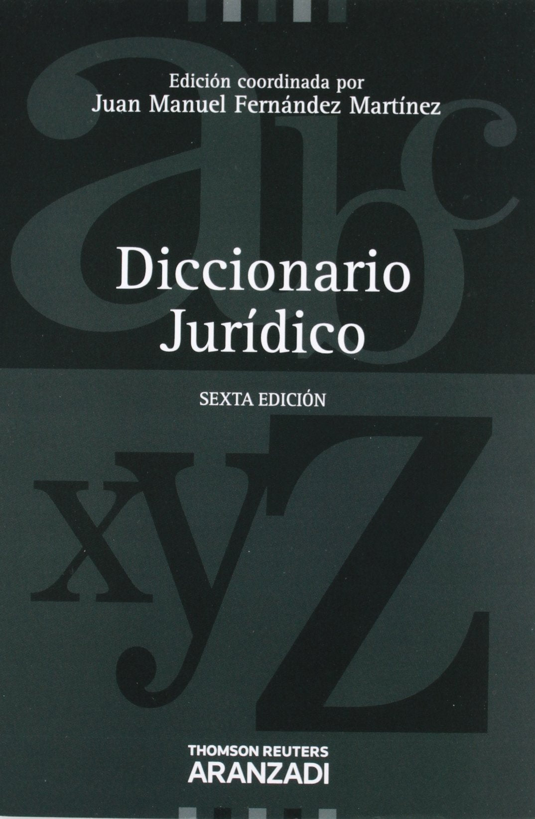 Diccionario jurídico (de la A a la Z) Law