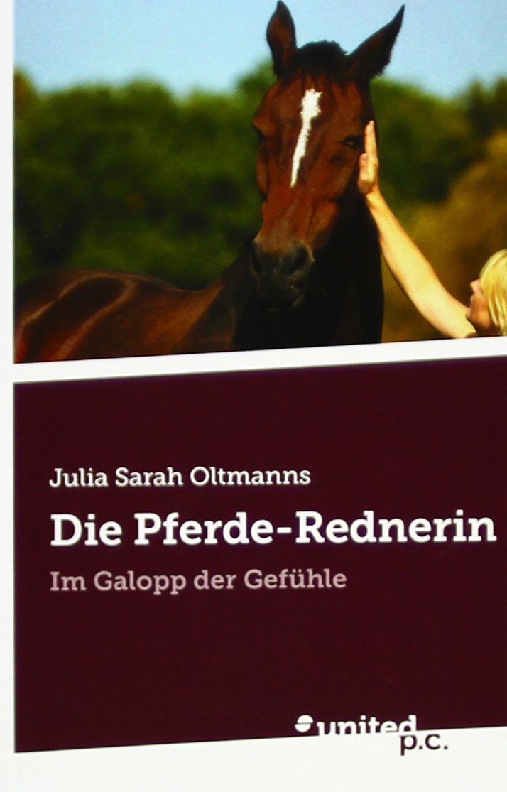 Die Pferde-Rednerin: Im Galopp der Gefühle Contemporary literature