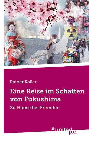 Eine Reise Im Schatten Von Fukushima Contemporary literature