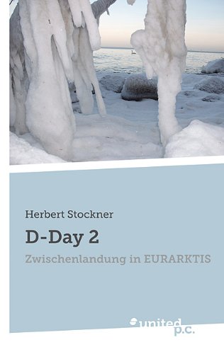 D-Day 2: Zwischenlandung in EURARKTIS Contemporary literature