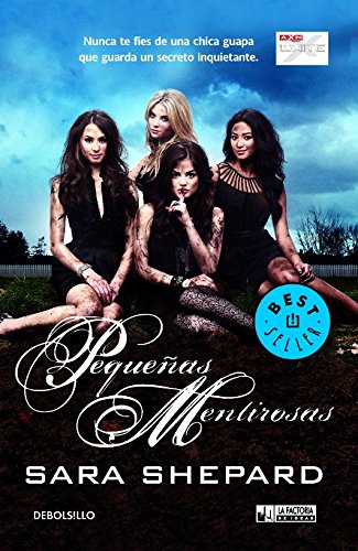 Pequeñas mentirosas (DeBolsillo, Band 38) Non-fiction