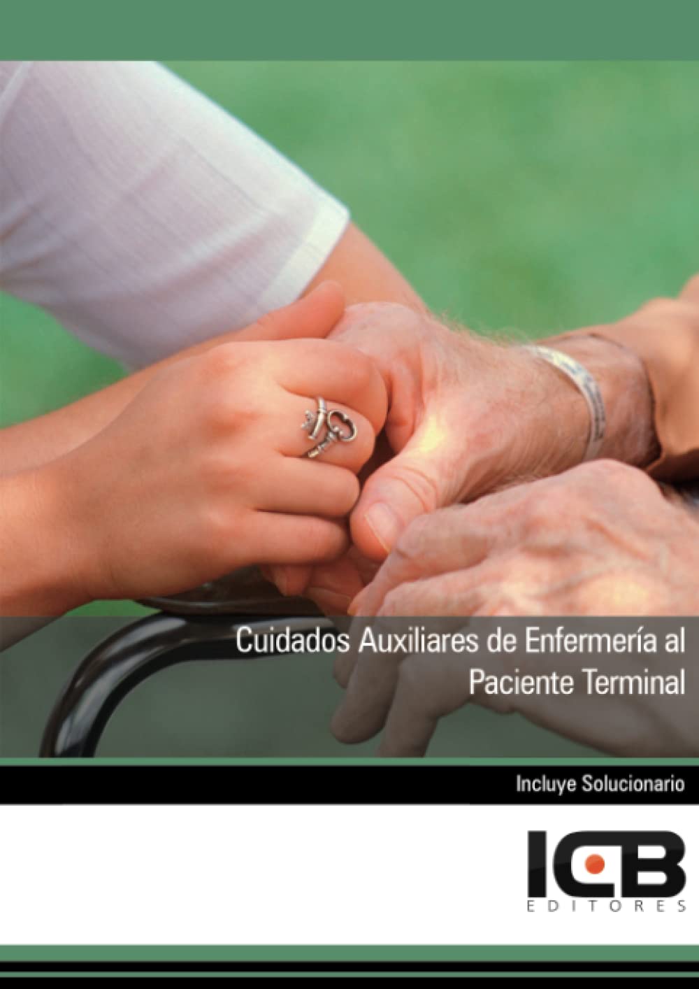 Cuidados Auxiliares de Enfermería al Paciente Terminal (Sanidad) Books