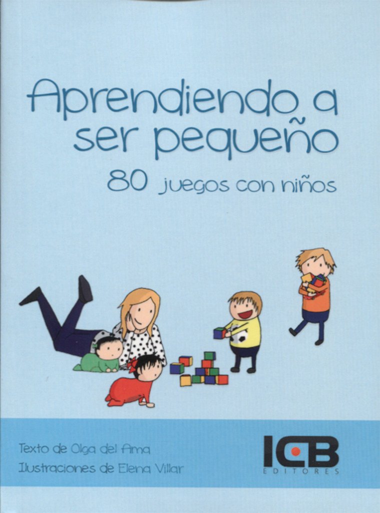 Aprendiendo a Ser Pequeño book