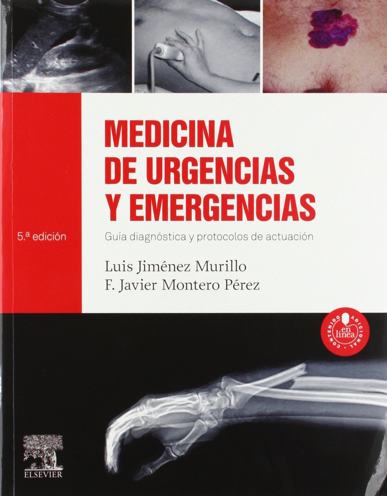 Medicina de urgencias y emergencias (5ª Ed): Guía diagnóstica y protocolos de actuación book