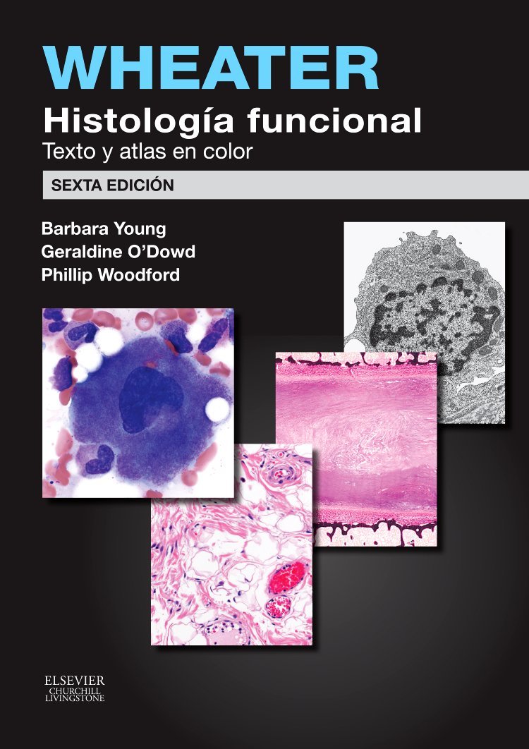 Wheater. Histología funcional: Texto y Atlas en color book
