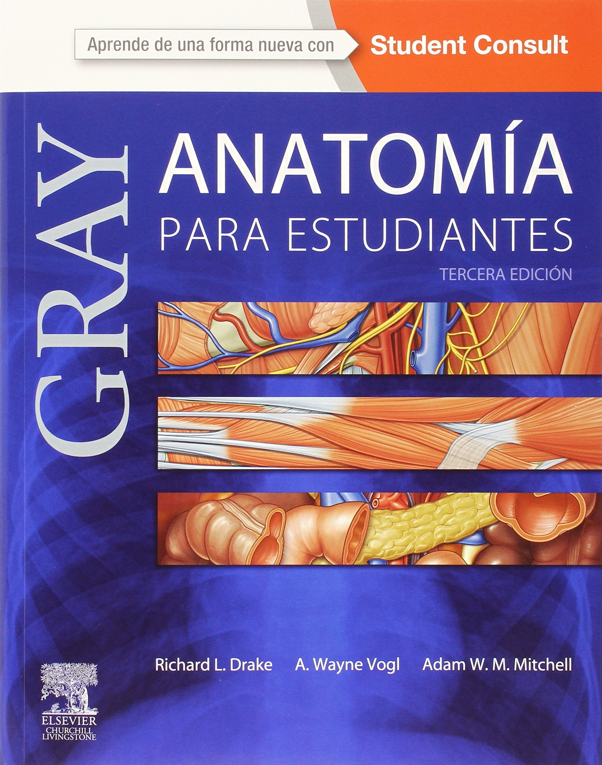 Gray, Anatomía para estudiantes Medicine