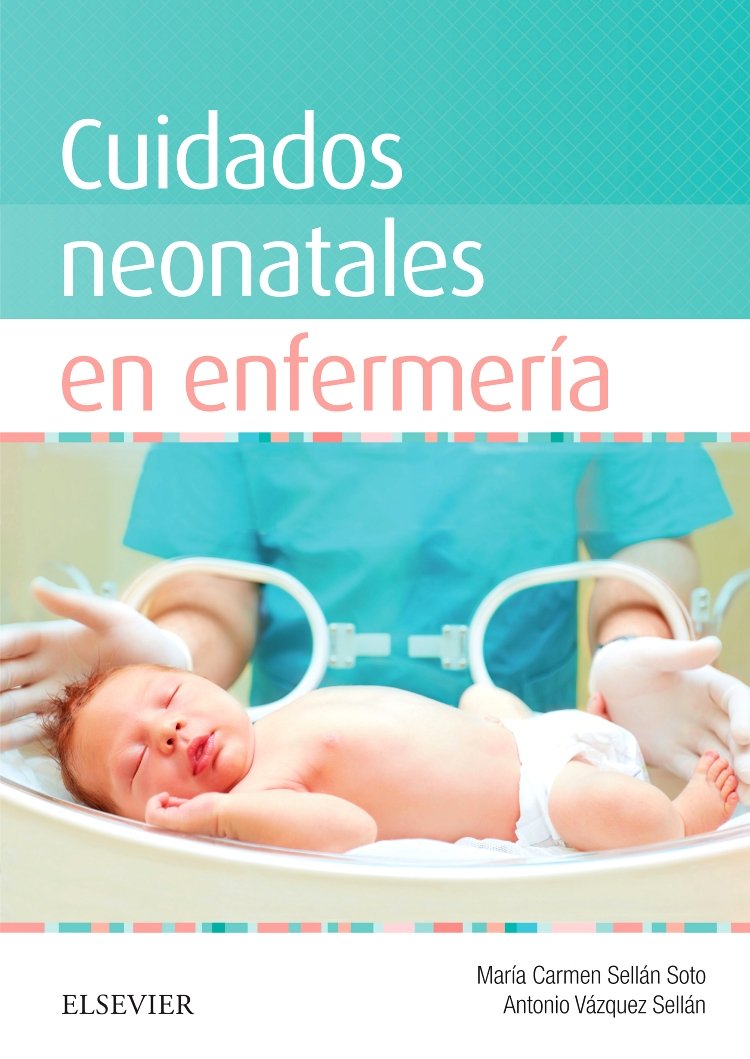 Cuidados neonatales en enfermería book