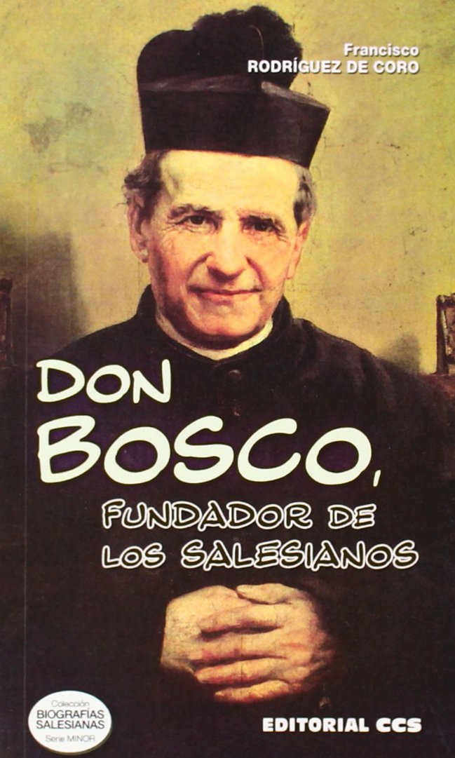 Don Bosco, fundador de los salesianos book
