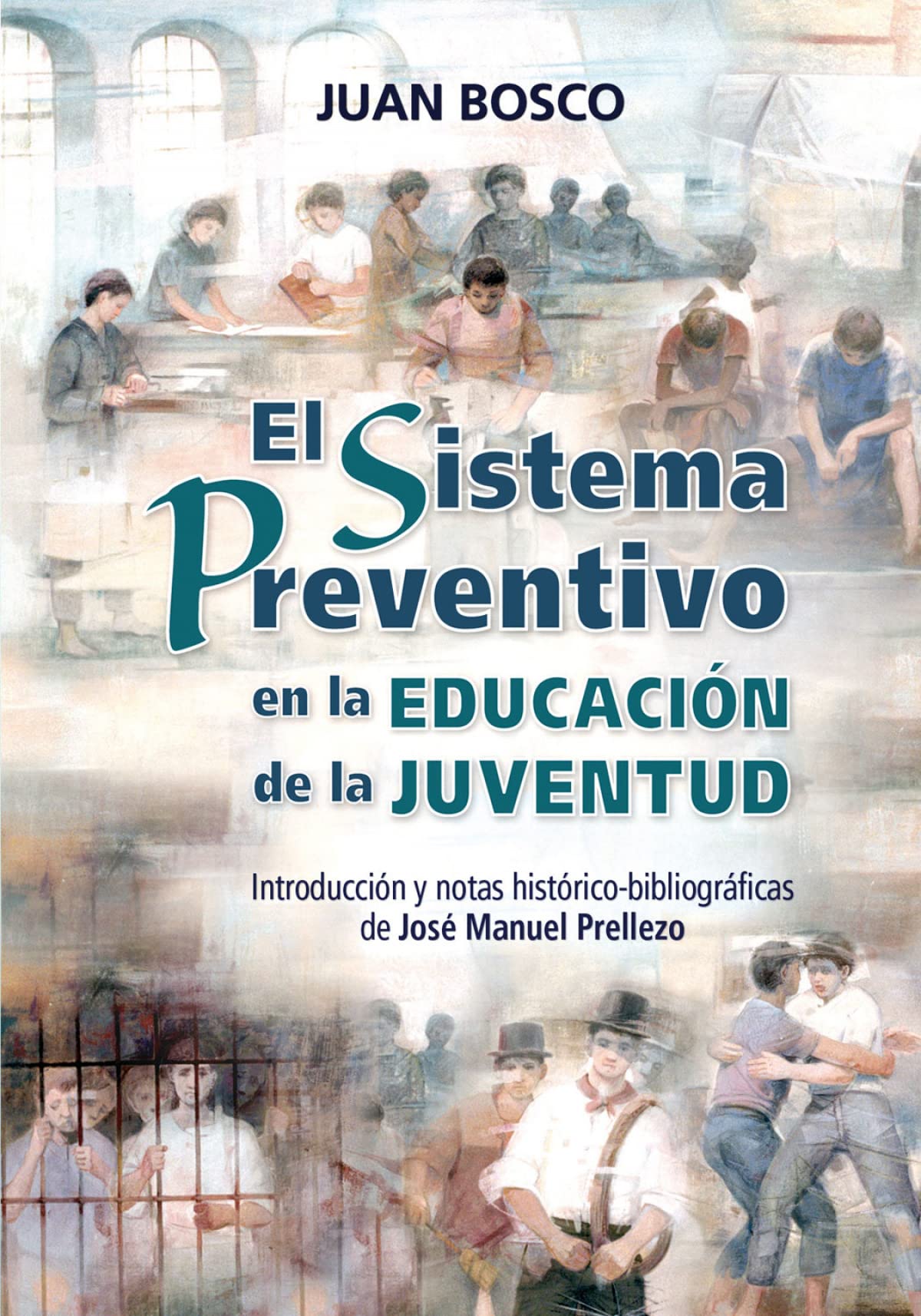 El Sistema Preventivo en la educación de la juventud book