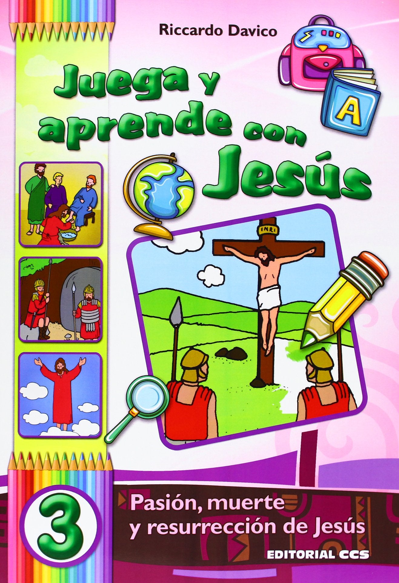 Juega y aprende con Jesús 3: Pasión, muerte y resurrección de Jesús (Abba, Band 34) Non-fiction