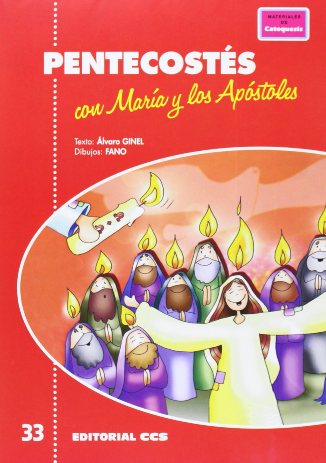 Pentecostés con María y los Apóstoles (Pósters catequistas, Band 33) Non-fiction