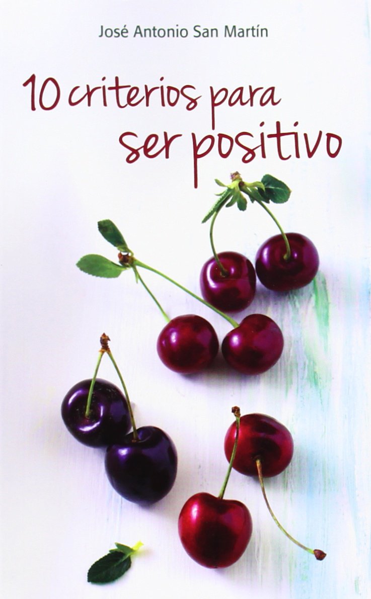 10 criterios para ser positivo Politics & History