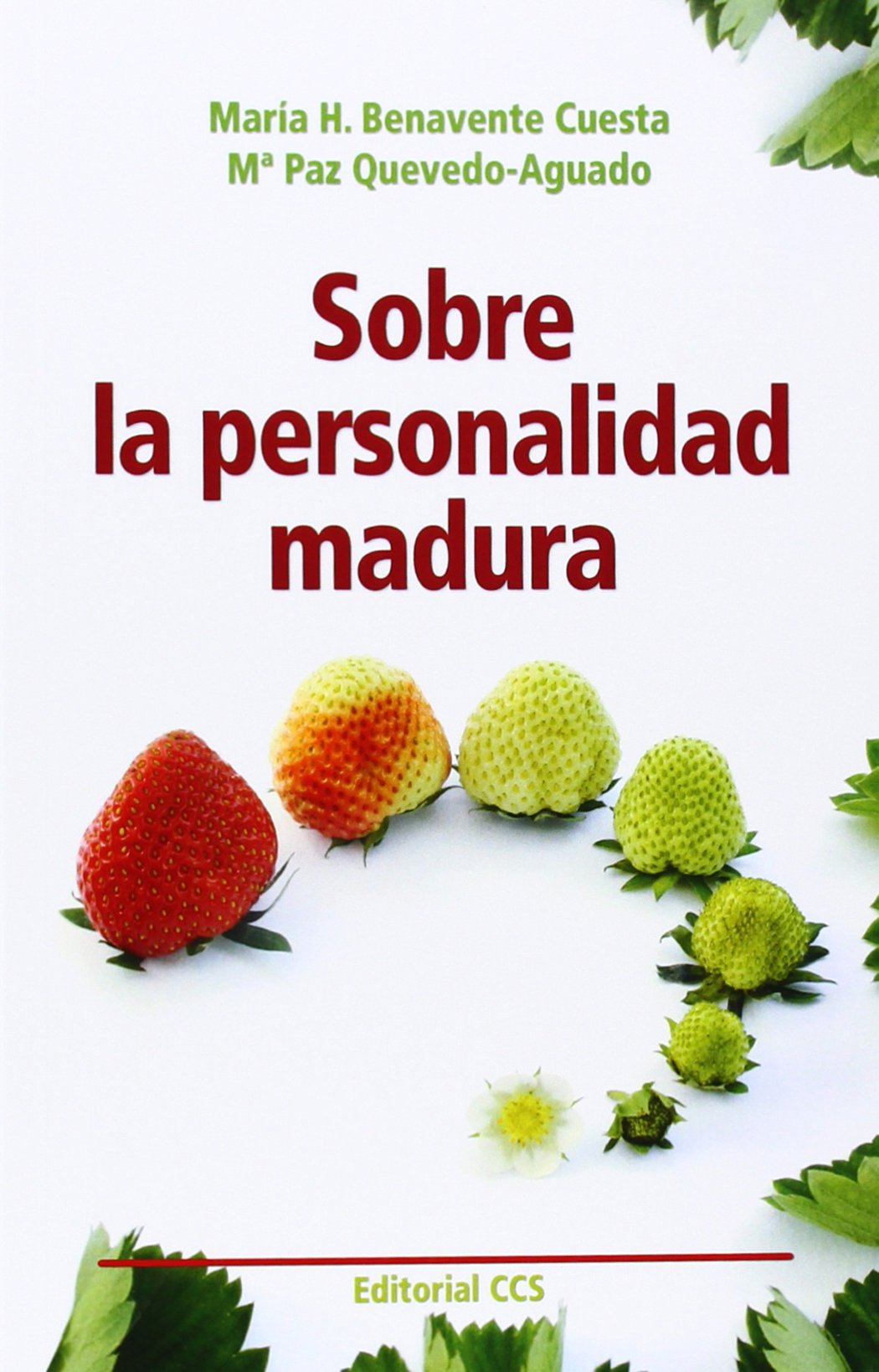 Sobre la personalidad madura (Educar, Band 74) Learning & Reference