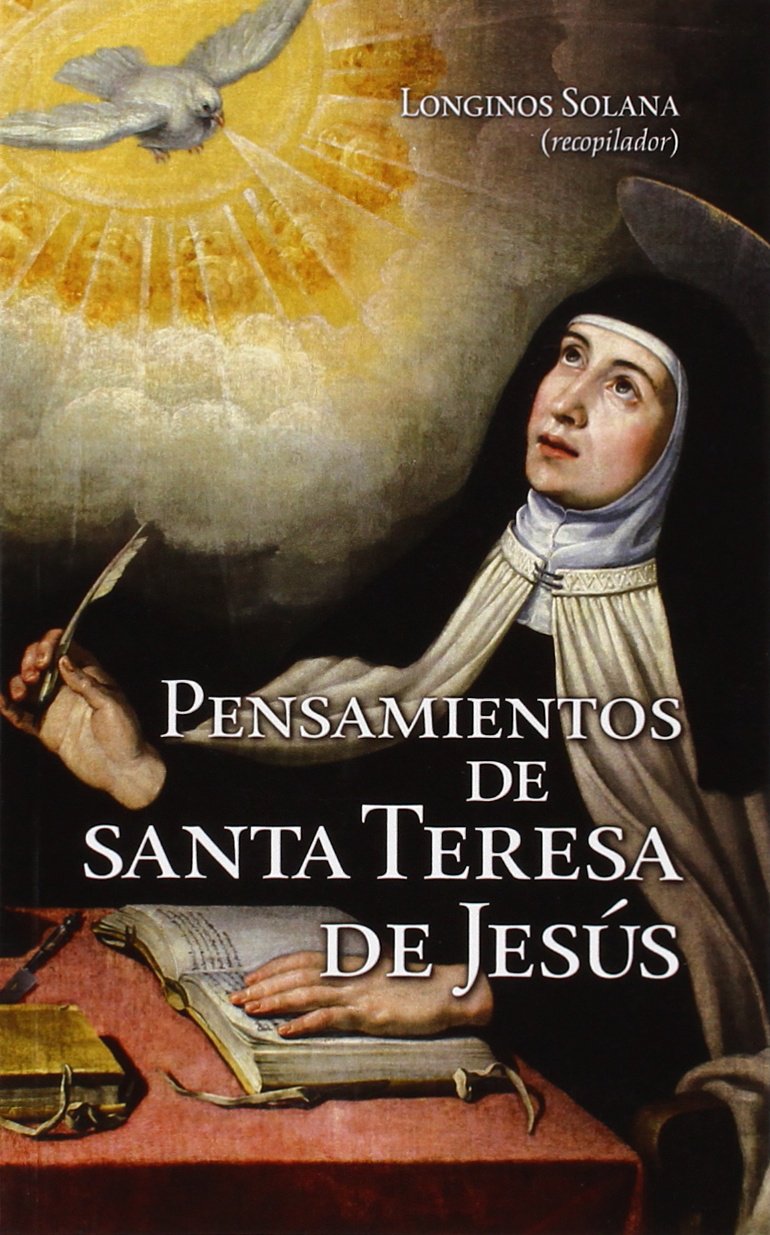 Pensamientos de santa Teresa de Jesús book