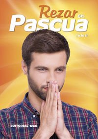 Rezar en Pascua. Ciclo B (Oraciones, Band 35) Religion & Esotericism