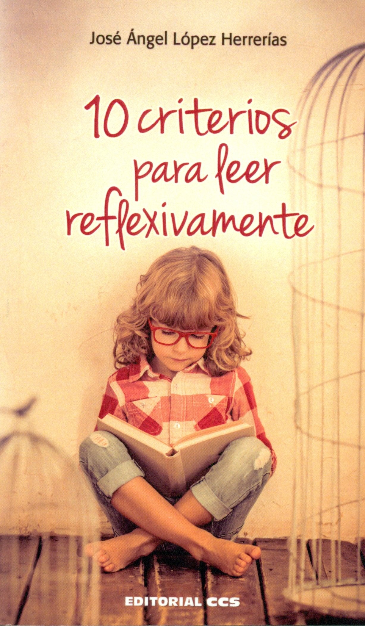 10 criterios para leer reflexivamente Books
