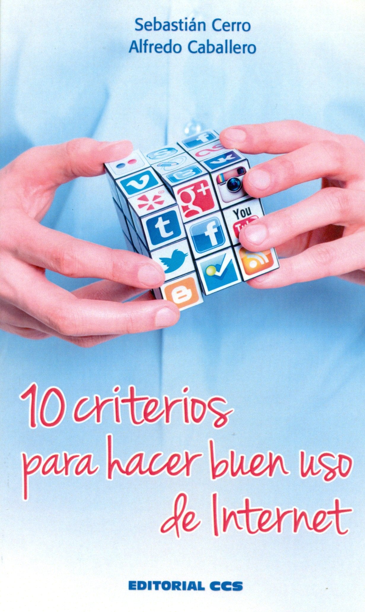 10 criterios para hacer buen uso de internet Computer Science
