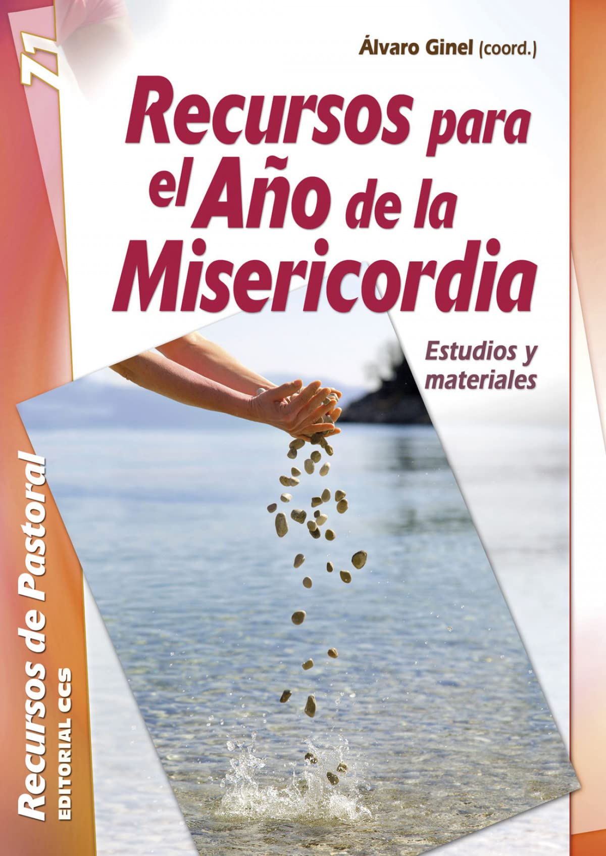 Recursos para el año de la Misericordia : estudios y materiales (Recursos de pastoral, Band 71) Religion & Esotericism