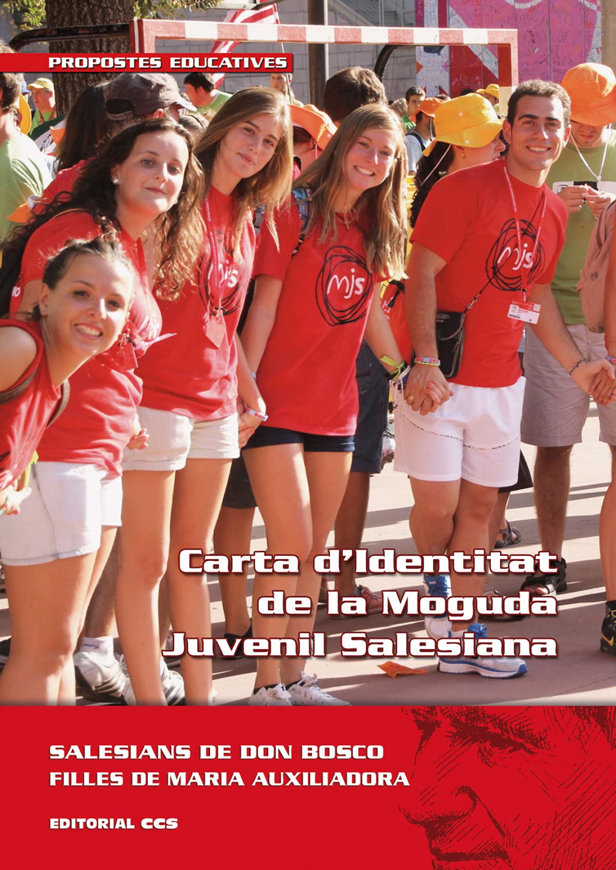 CARTA D'IDENTITAT DE LA MOGUDA JUVENIL SALESIANA (Documentos salesianos) Religion & Esotericism
