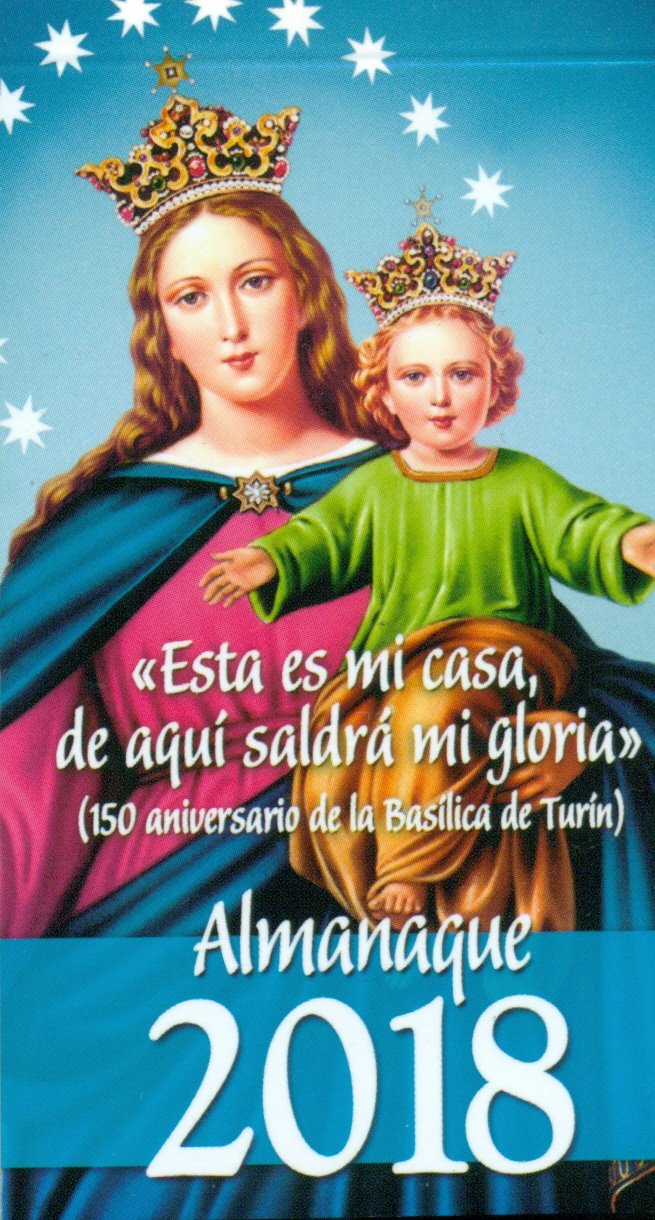 «Esta es mi casa, de aquí saldrá mi gloria» (150 aniversario de la Basílica de Turín): Almanaque 2018 (Varios de Religión) Religion & Esotericism