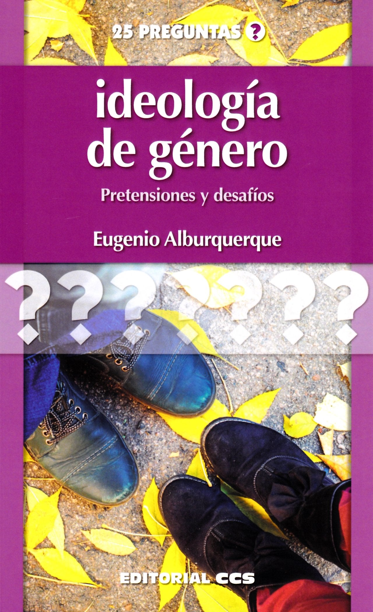 Ideología de género : pretensiones y desafíos book