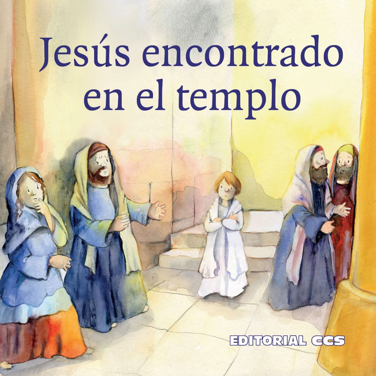 Jesús encontrado en el Templo: Una historia del Nuevo Testamento según Lucas 2, 22-52 (Historias del Nuevo Testamento, Band 20) Non-fiction