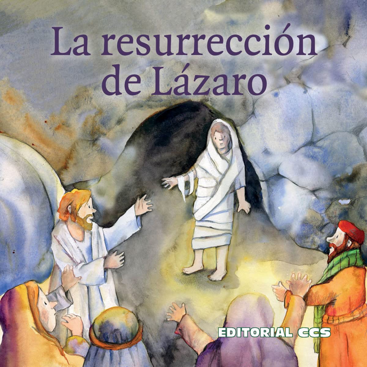 La resurrección de Lázaro: Una historia del Nuevo Testamento (Historias del Nuevo Testamento, Band 25) Non-fiction