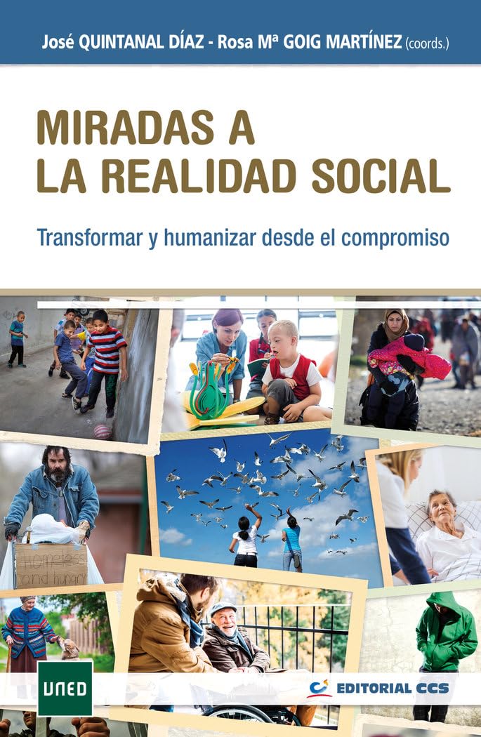 Miradas a la realidad social: Transformar y humanizar desde el compromiso book