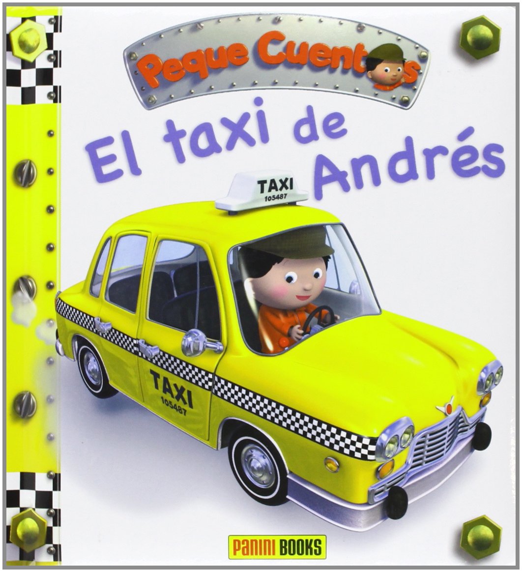 Taxi de Andrés, el - peque cuentos Books