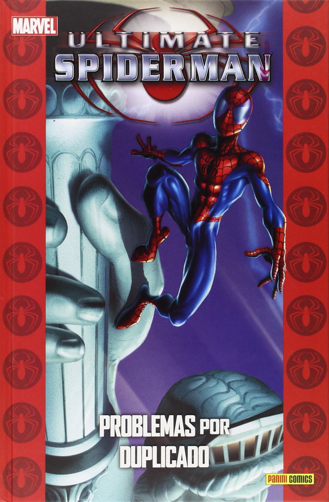 ULTIMATE SPIDERMAN 4. PROBLEMAS POR DUPLICADO (COLECCIONABLE ULTIMATE 8) Books