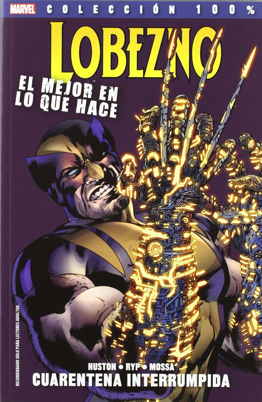 Lobezno: El mejor en lo que hace, cuarentena interrrumpida 02 book
