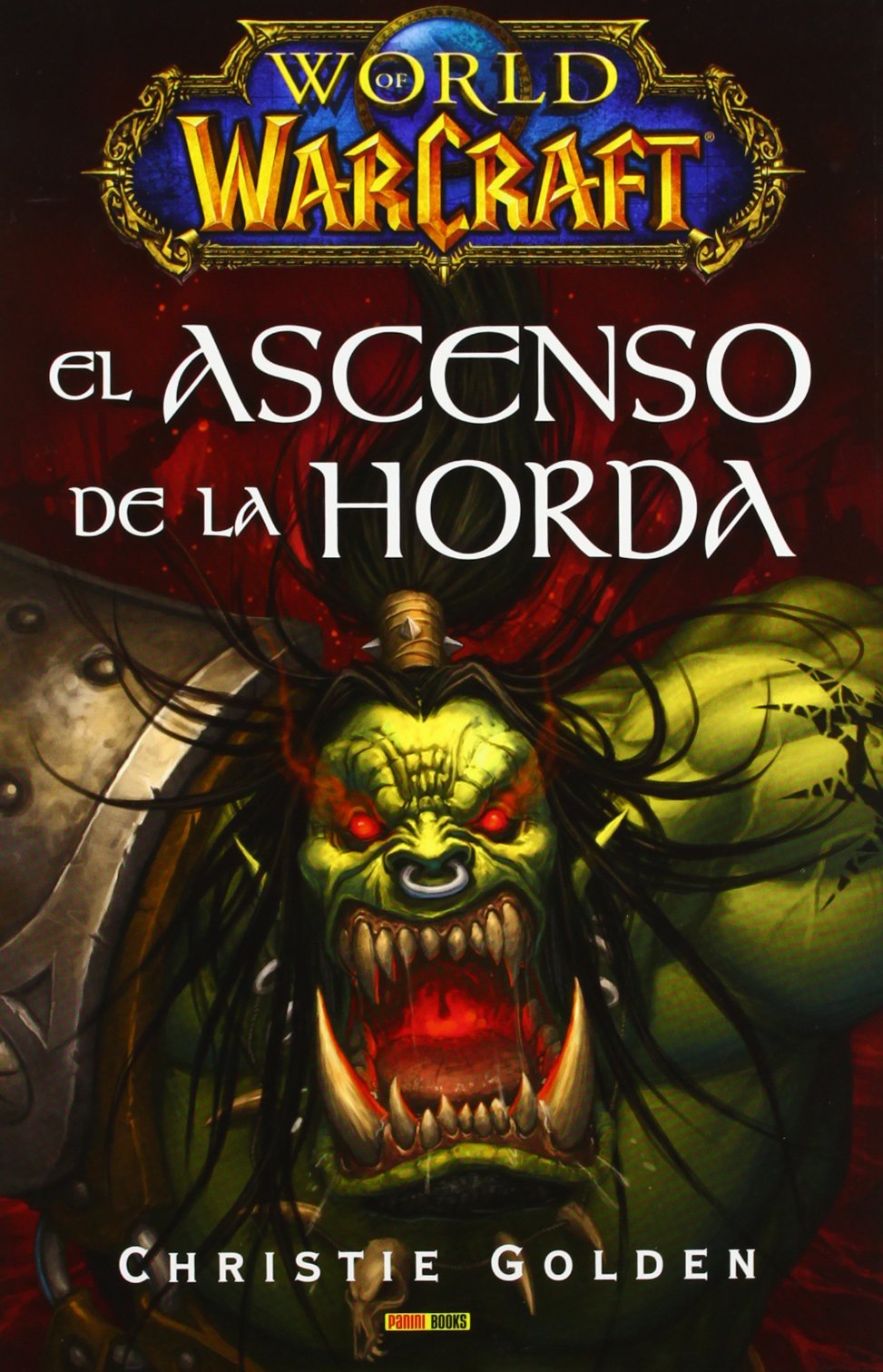 World of Warcraft: El Ascenso de la horda book
