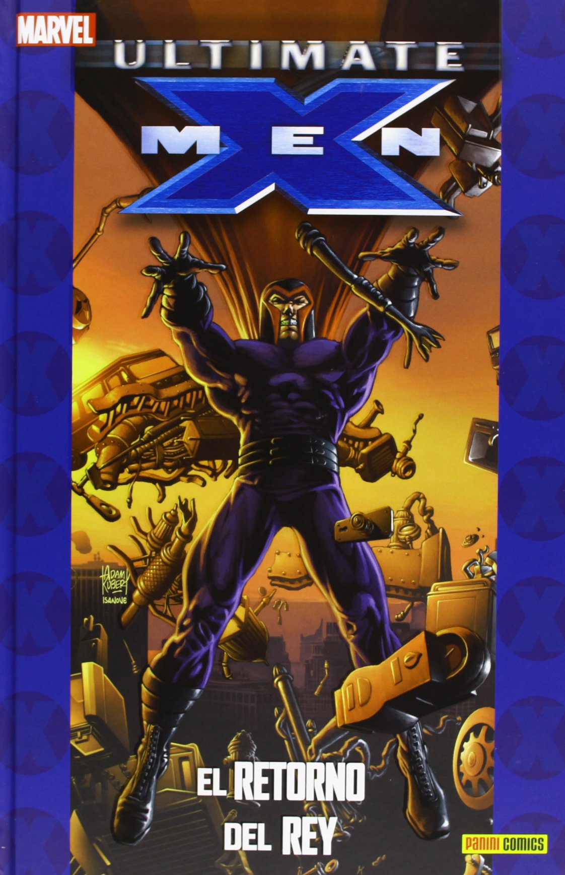 ULTIMATE X-MEN 05: EL RETORNO DEL REY (COLECCIONAB book